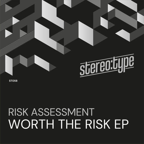 Worth The Risk EP