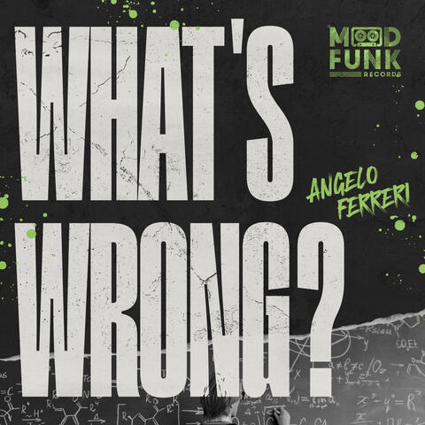 What's Wrong?