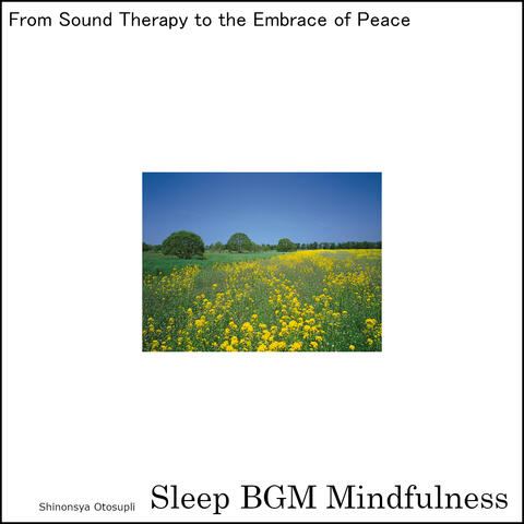 From Sound Therapy to the Embrace of Peace