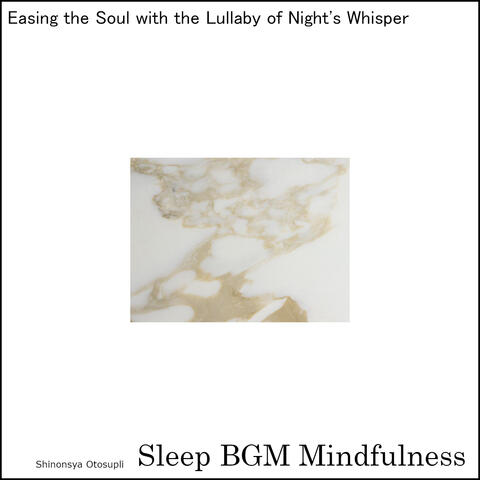 Easing the Soul with the Lullaby of Night's Whisper