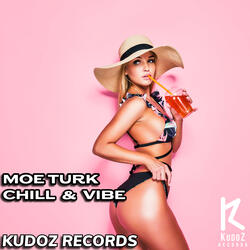 Chill & Vibe