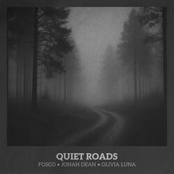 Quiet Roads