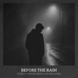 Before the Rain