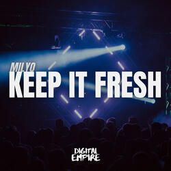 Keep It Fresh