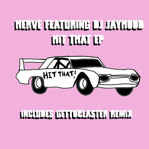Hit That EP