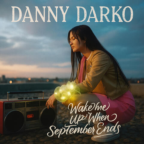 Wake Me Up When September Ends