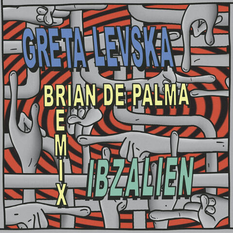 IBZALIEN (Brain de Palma Remix)