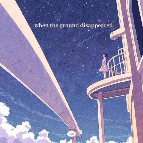 when the ground disappeared