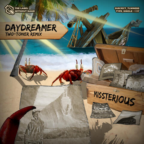 Daydreamer - Two-Toner Remix
