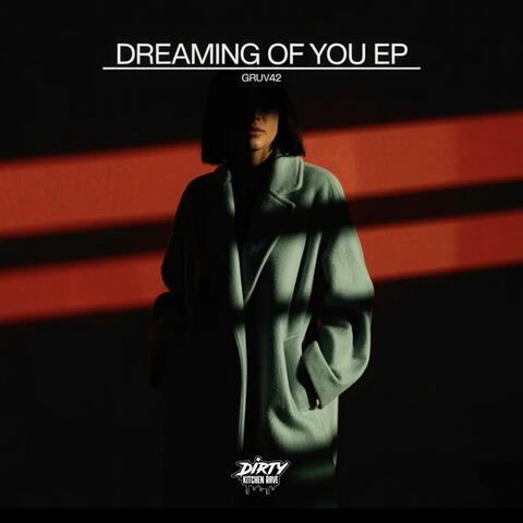 DREAMING OF YOU EP