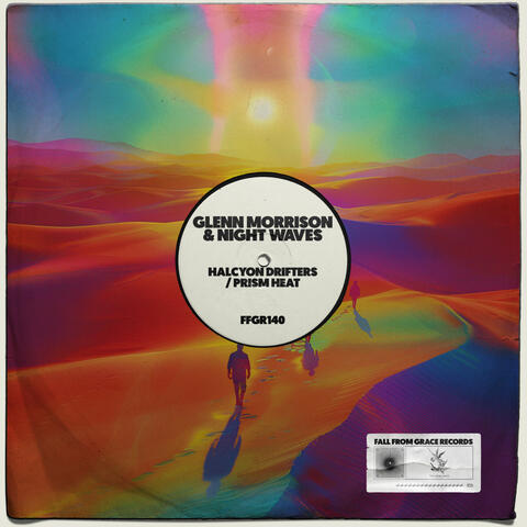 Halcyon Drifters / Prism Heat