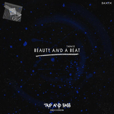 Beauty And A Beat - TECHNO