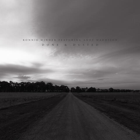 Done & Dusted (Featuring Andy Maddison)