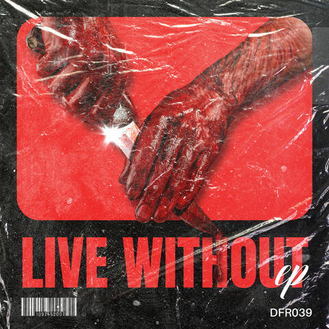 Live Without
