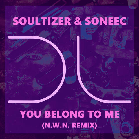 You Belong To Me (N.W.N. Remix)