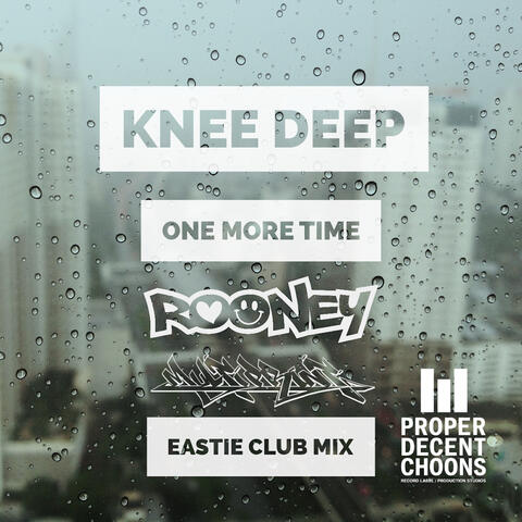Knee Deep - One More Time