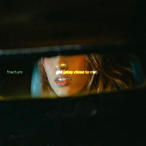 girl (stay close to me)