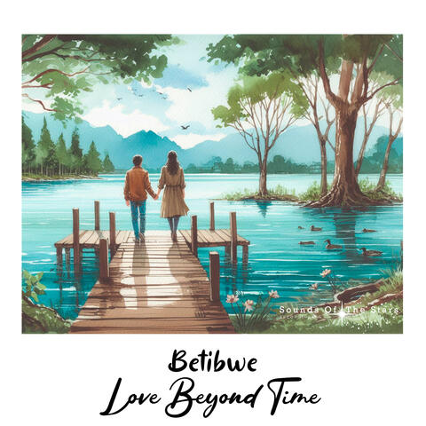 Love Beyond Time