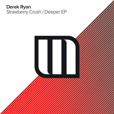 Strawberry Crush & Deeper EP
