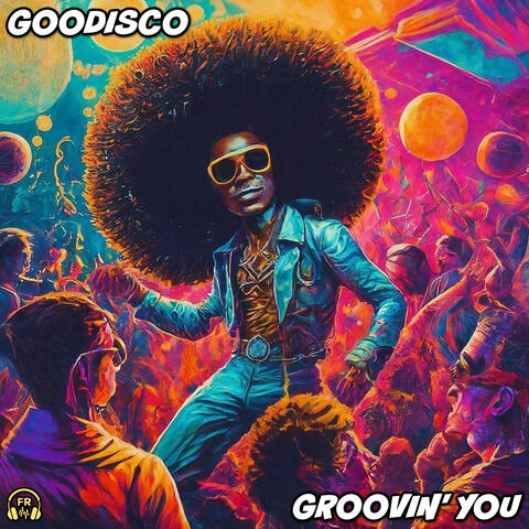 Groovin' You