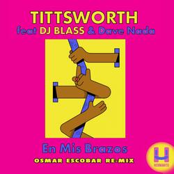 En Mis Brazos (feat. DJ Blass, Dave Nada)