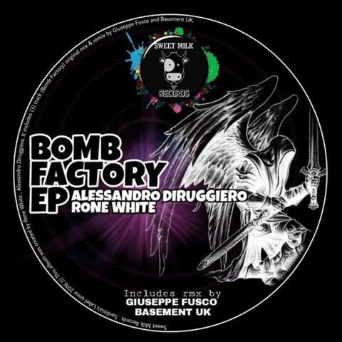 Bomb Factory  EP