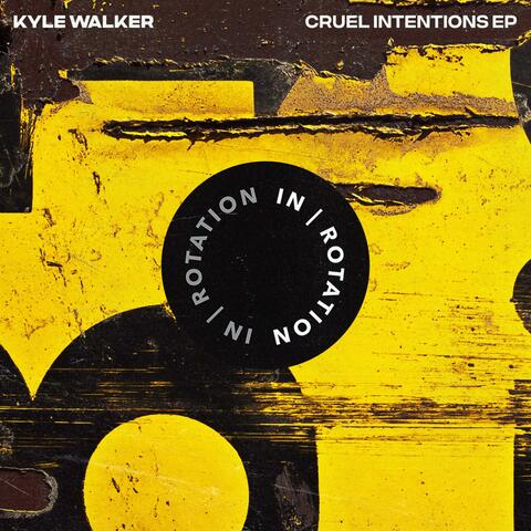 Cruel Intentions EP
