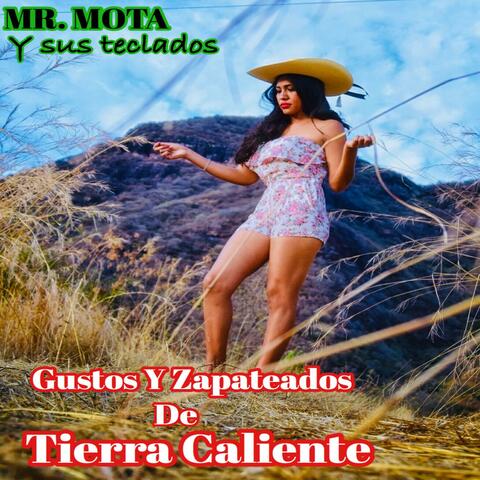 Gustos Y Zapateados De Tierra Caliente