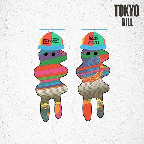 Tokyo Bill