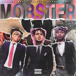 Mobster (feat. Smokepurpp, TTOKT)