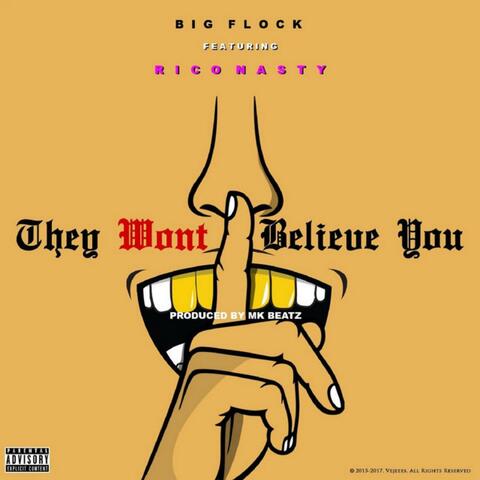 They Won't Believe You (feat. Rico Nasty)