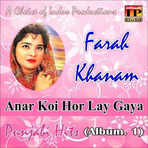 Anar Koi Hor Lay Gaya, Album 1