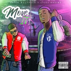 Move It (feat. LilCj Kasino)