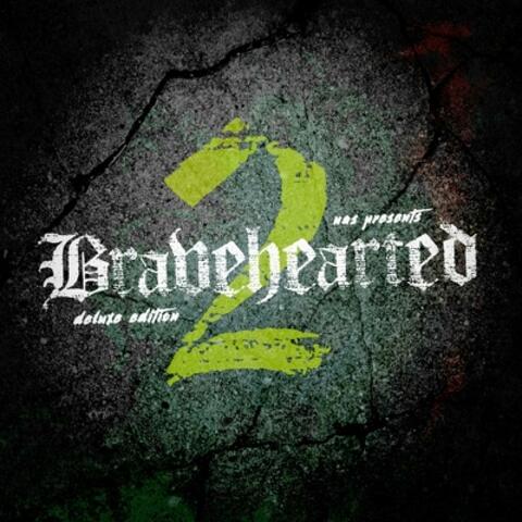 Bravehearted 2