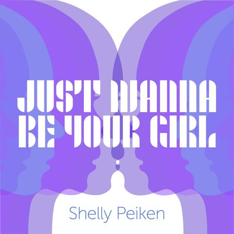 Just Wanna Be Your Girl
