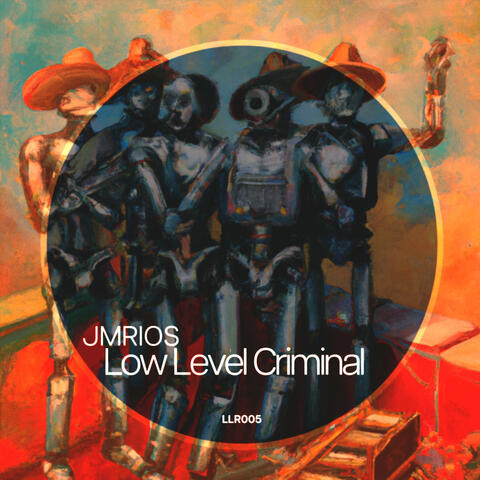 Low Level Criminal