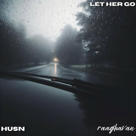 Let Her Go X Husn - Reels Mashup