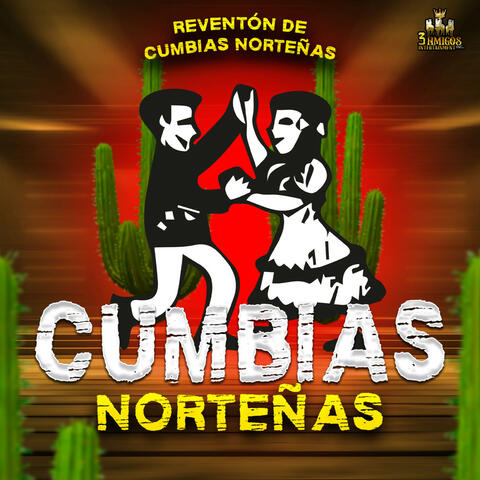 Reventon De Cumbias Norteñas