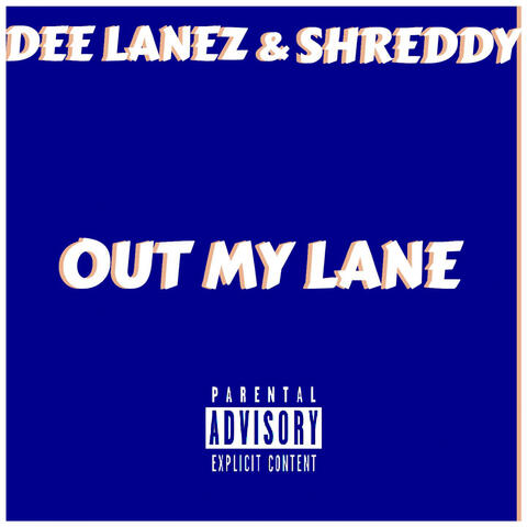 Out My Lane