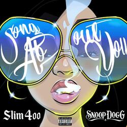 Song About You (feat. Snoop Dogg)