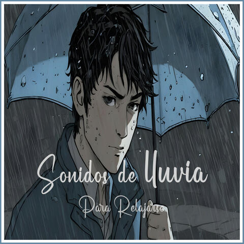 Sonidos de Lluvia para Relajarse