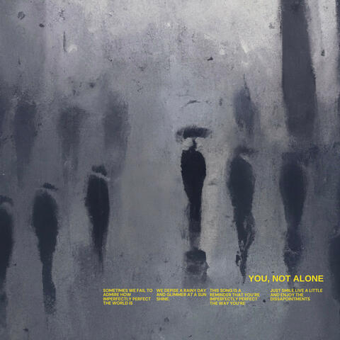 You, Not Alone