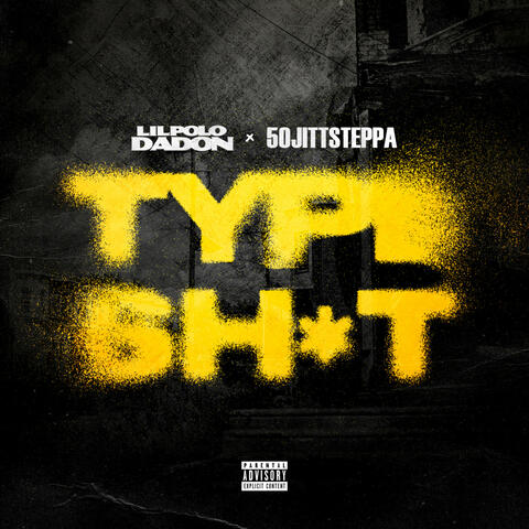 TYPE SH*T