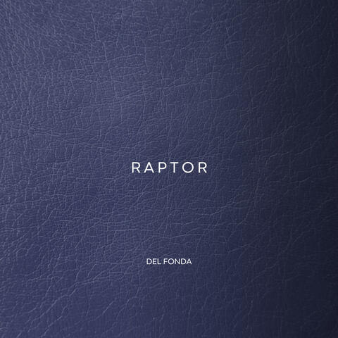 Raptor EP