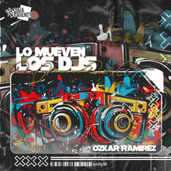 Lo Mueven Los Djs