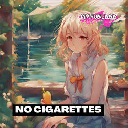 No Cigarettes