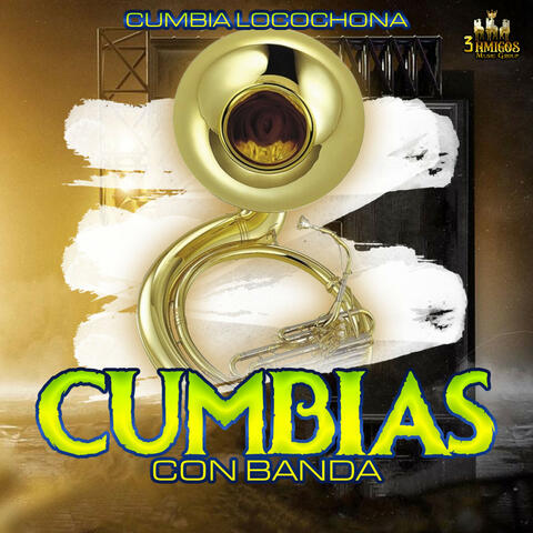 Cumbia Locochona