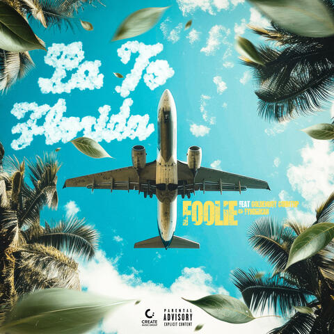 LA to Florida (feat. Goldenboy Countup, Fyndiiman)