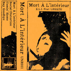 Mort À L'intérieur (feat. Lbeeze)