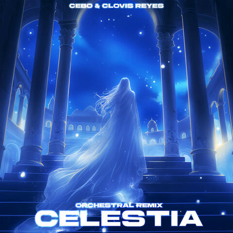 Celestia (Orchestral Remix)